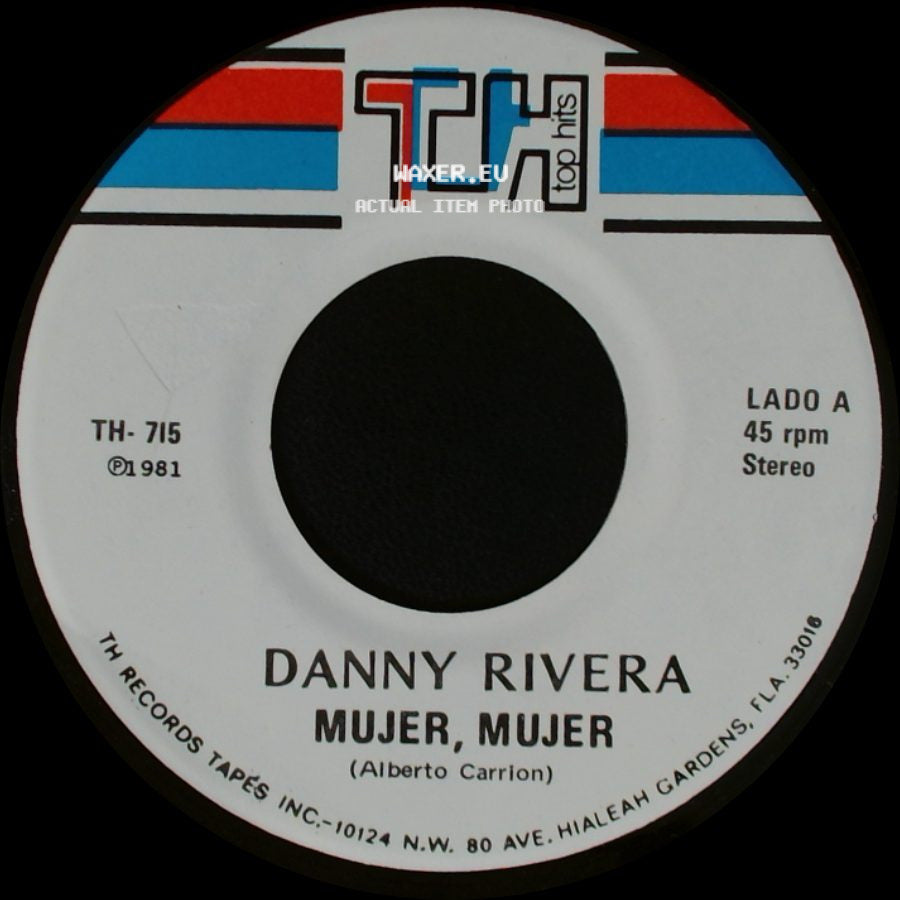 Danny Rivera - Mujer, Mujer / Gitano side A