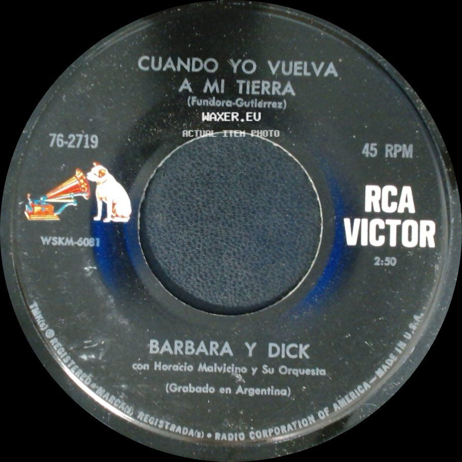 Barbara Y Dick - Cuando Yo Vuelva A Mi Tierra / Hombre Blanco side A