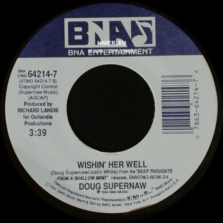 Doug Suprenaw / Doug Supernaw - Wishin' Her Well / What'll You Do About Me side A