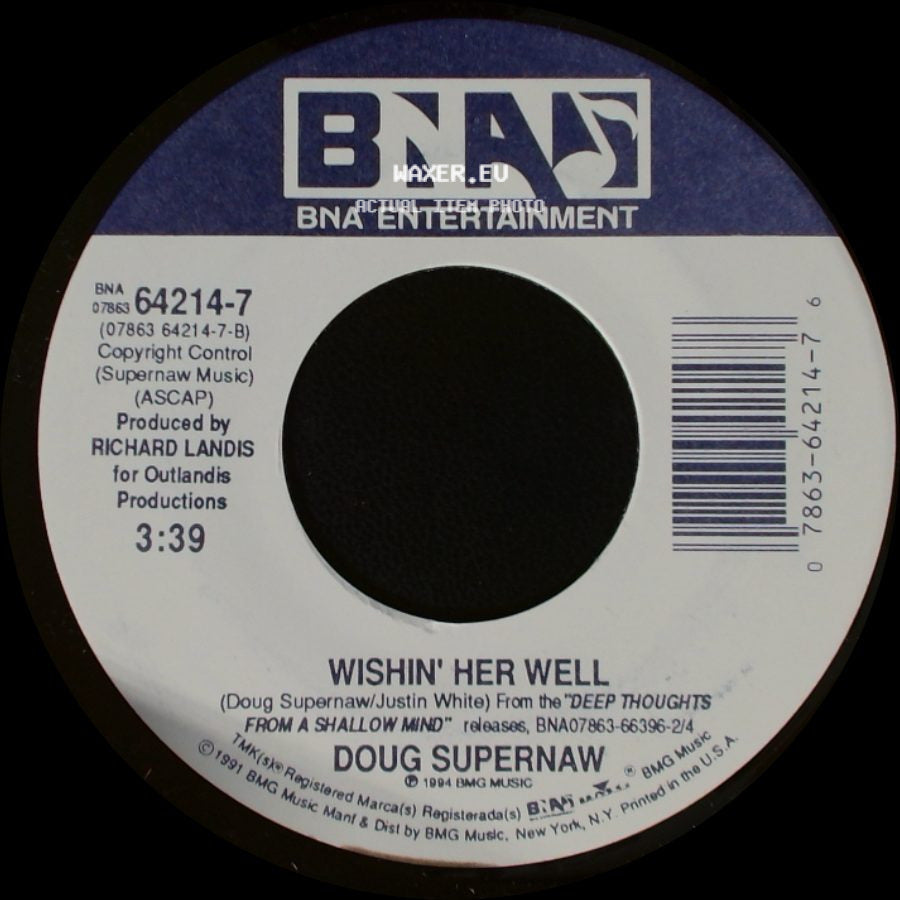 Doug Supernaw - What'll You Do About Me / Wishin' Her Well side B