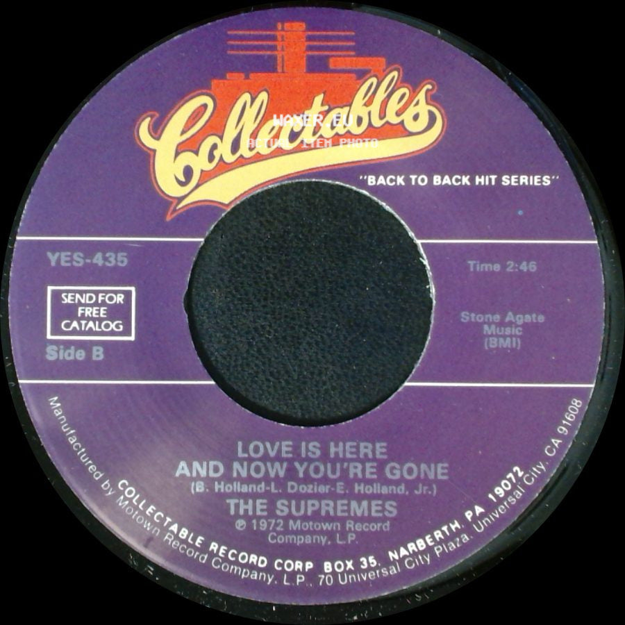 The Supremes - You Keep Me Hangin' On / Love Is Here And Now You're Gone side B