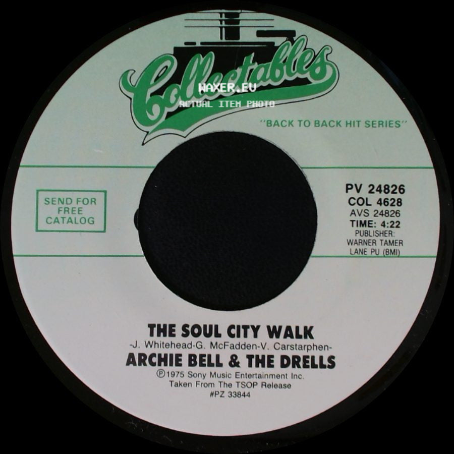 Archie Bell & The Drells - The Soul City Walk / Let's Groove side A