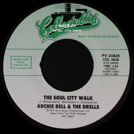 Archie Bell & The Drells - The Soul City Walk / Let's Groove side A