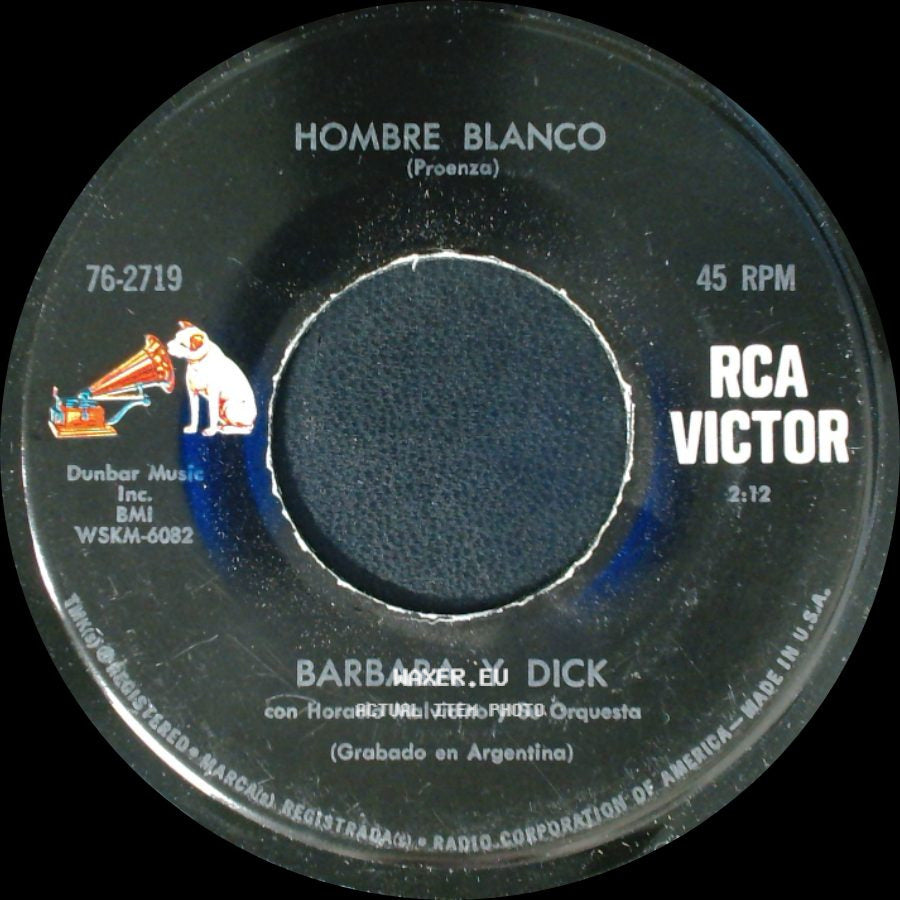 Barbara Y Dick - Cuando Yo Vuelva A Mi Tierra / Hombre Blanco side B