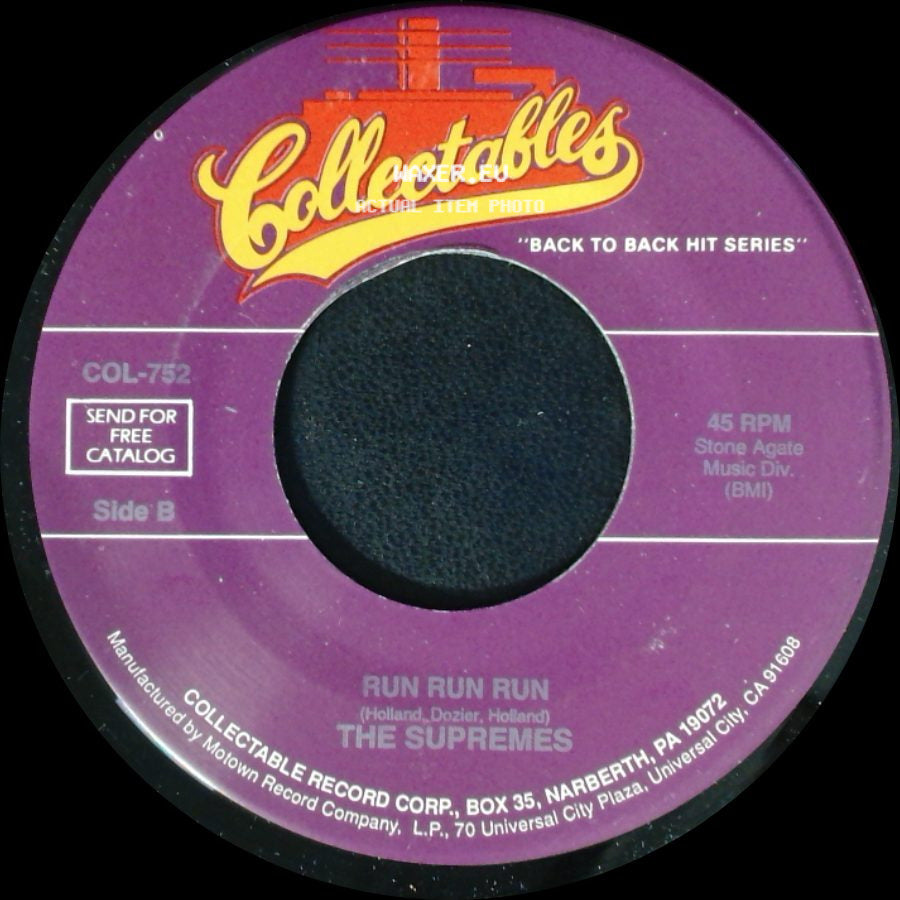 The Supremes - Some Things You Never Get Used To / Run Run Run side B