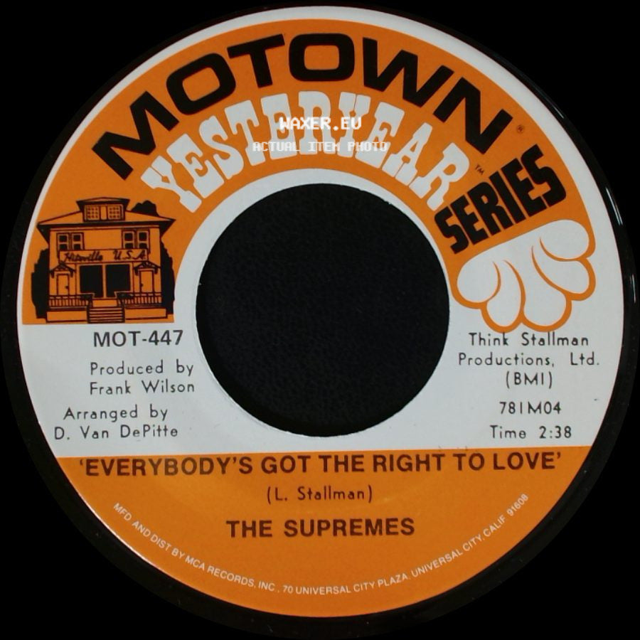 The Supremes - 'everybody's Got The Right To Love' / Stoned Love side A