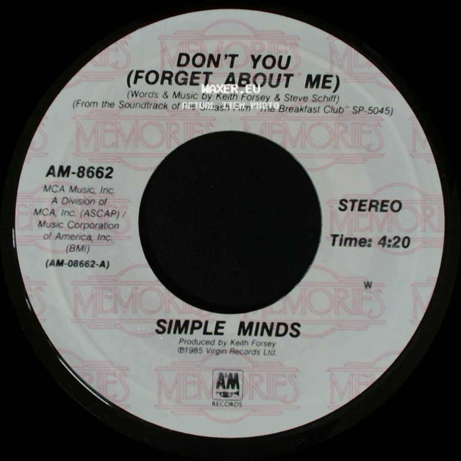 Simple Minds - Don't You (Forget About Me) / Alive And Kicking side A