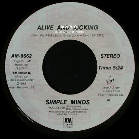 Simple Minds - Don't You (Forget About Me) / Alive And Kicking side B