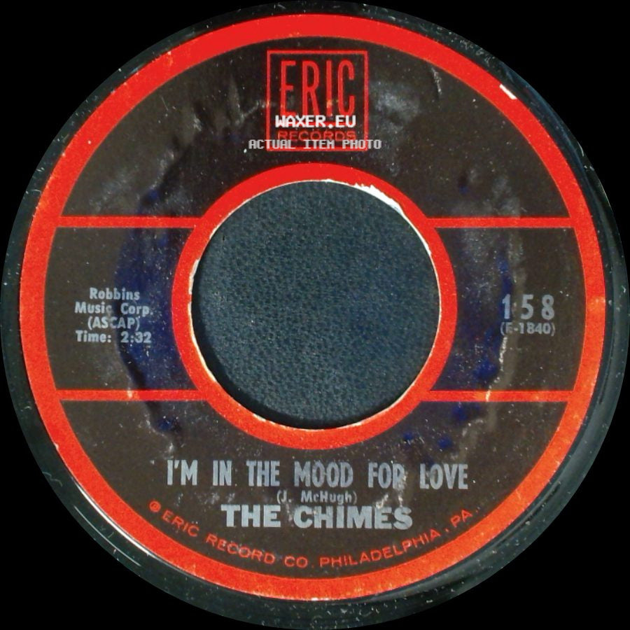 The Chimes - I'm In The Mood For Love / Once In Awhile side A