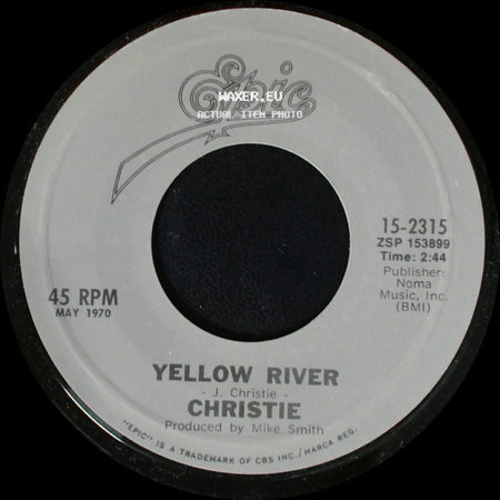 Christie / Mashmakhan - Yellow River / As The Years Go By side A