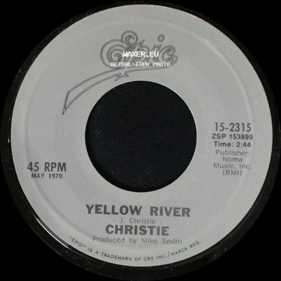 Christie / Mashmakhan - Yellow River / As The Years Go By side A
