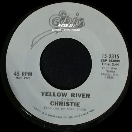 Christie / Mashmakhan - Yellow River / As The Years Go By side A