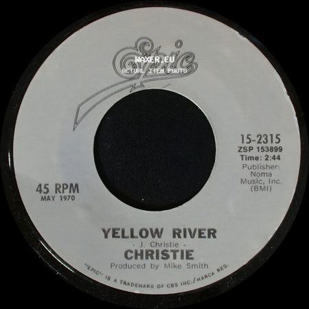 Christie / Mashmakhan - Yellow River / As The Years Go By side A
