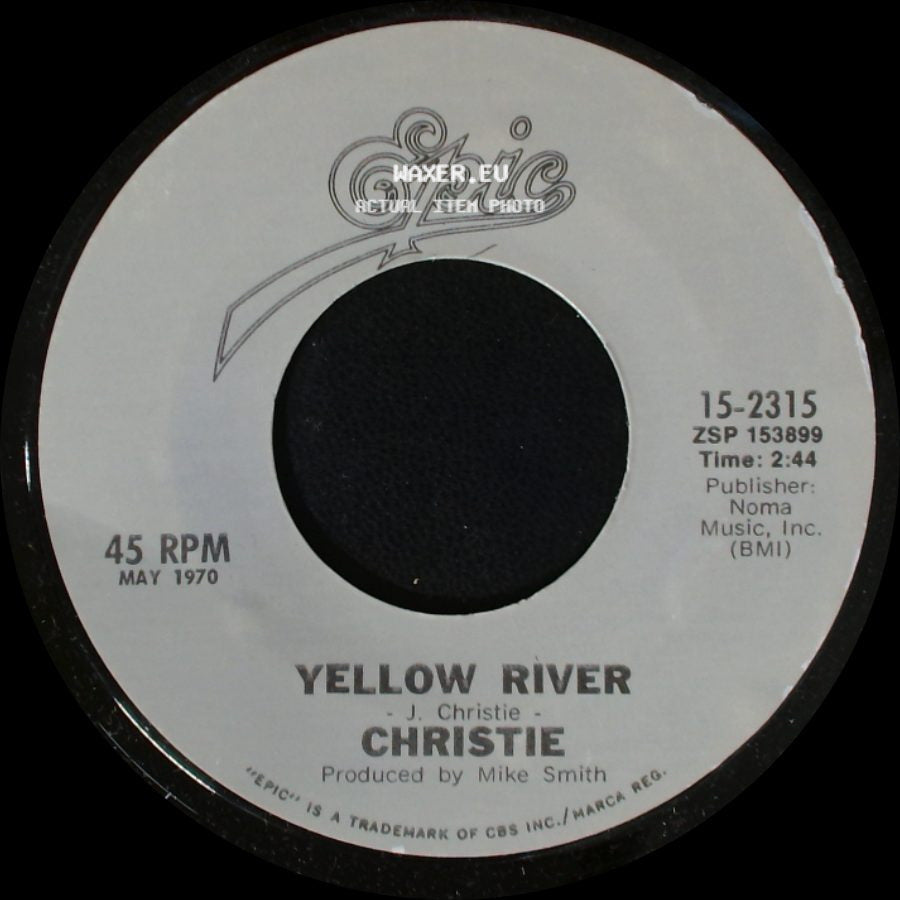 Christie / Mashmakhan - Yellow River / As The Years Go By side A
