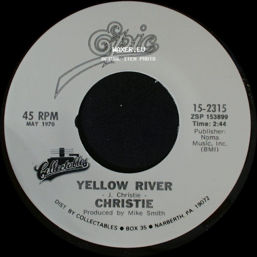 Christie / Mashmakhan - Yellow River / As The Years Go By side A