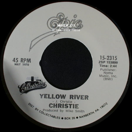 Christie / Mashmakhan - Yellow River / As The Years Go By side A