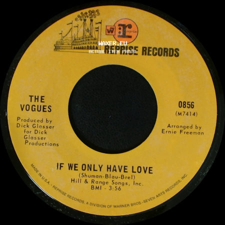 The Vogues - If We Only Have Love / See That Girl side A