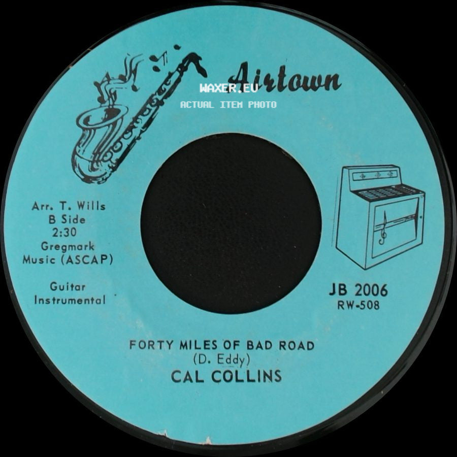 Cal Collins - Peg Of My Heart / Sleep Walk / Forty Miles Of Bad Road side B