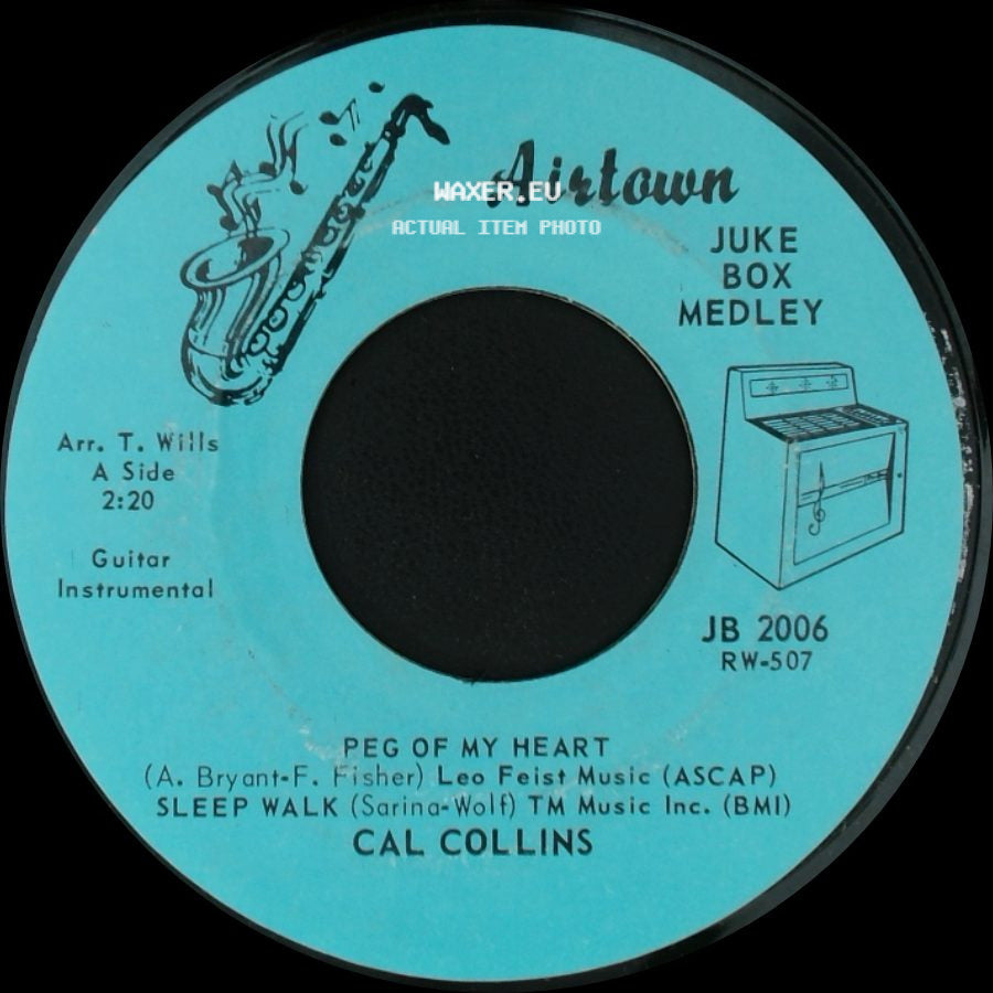 Cal Collins - Peg Of My Heart / Sleep Walk / Forty Miles Of Bad Road side A