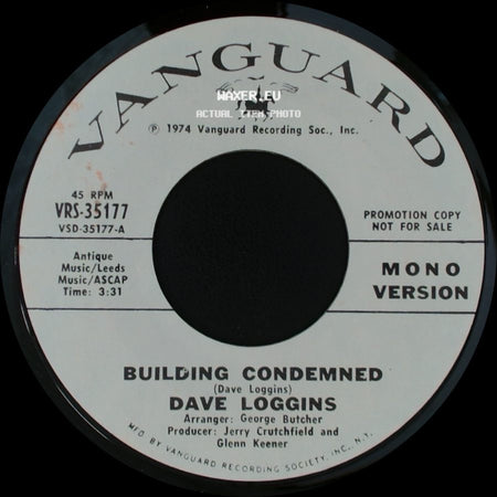 Dave Loggins - Building Condemned / Building Condemned side B
