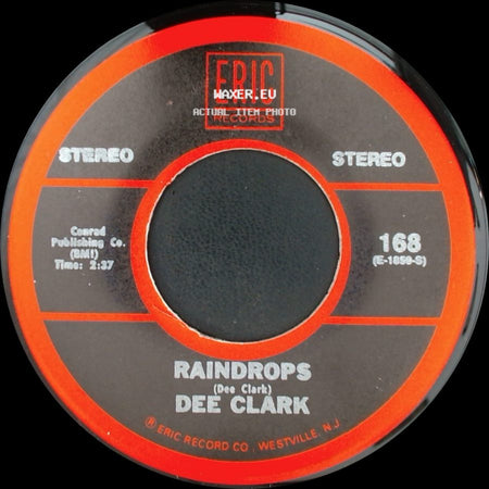 Dee Clark - Just Keep It Up / Raindrops side B
