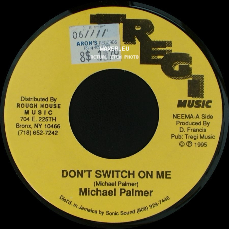 Michael Palmer - Don't Switch On Me / Version side A