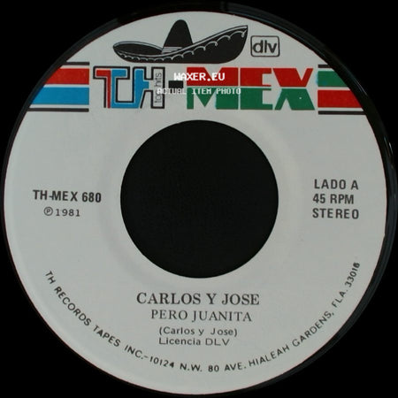 Carlos Y Jose - Pero Juanita / Dados Cargados side A