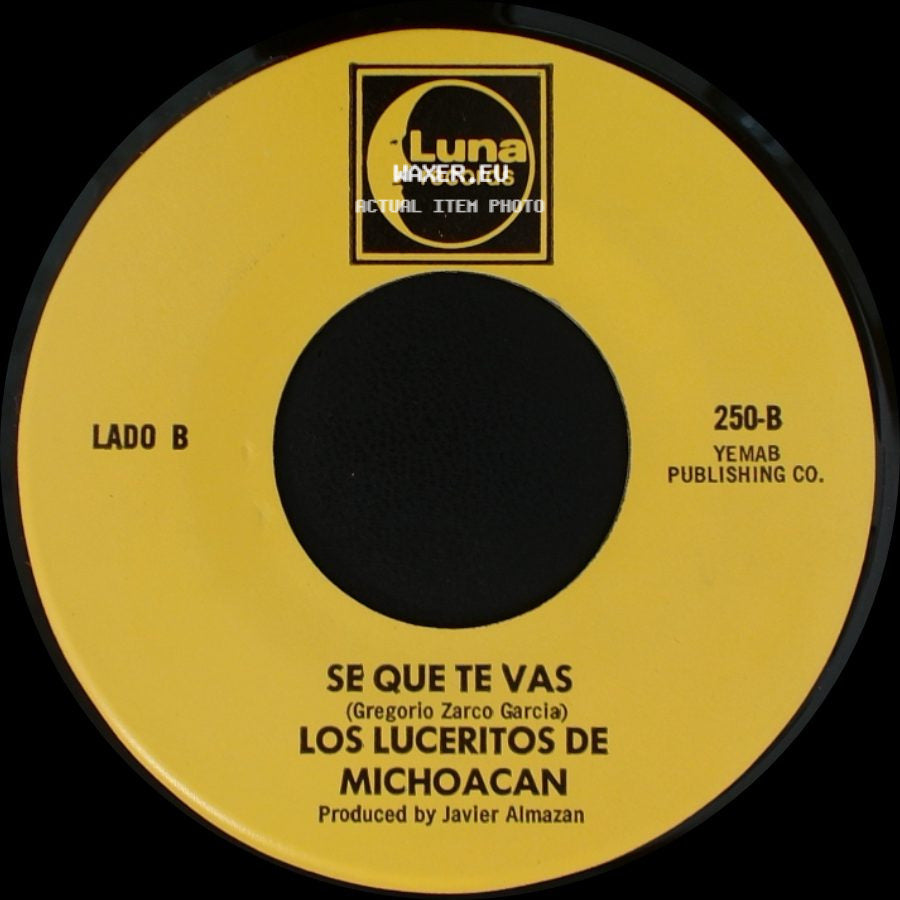 Los Luceritos De Michoacan - Flor De Las Flores / Se Que Te Vas side B