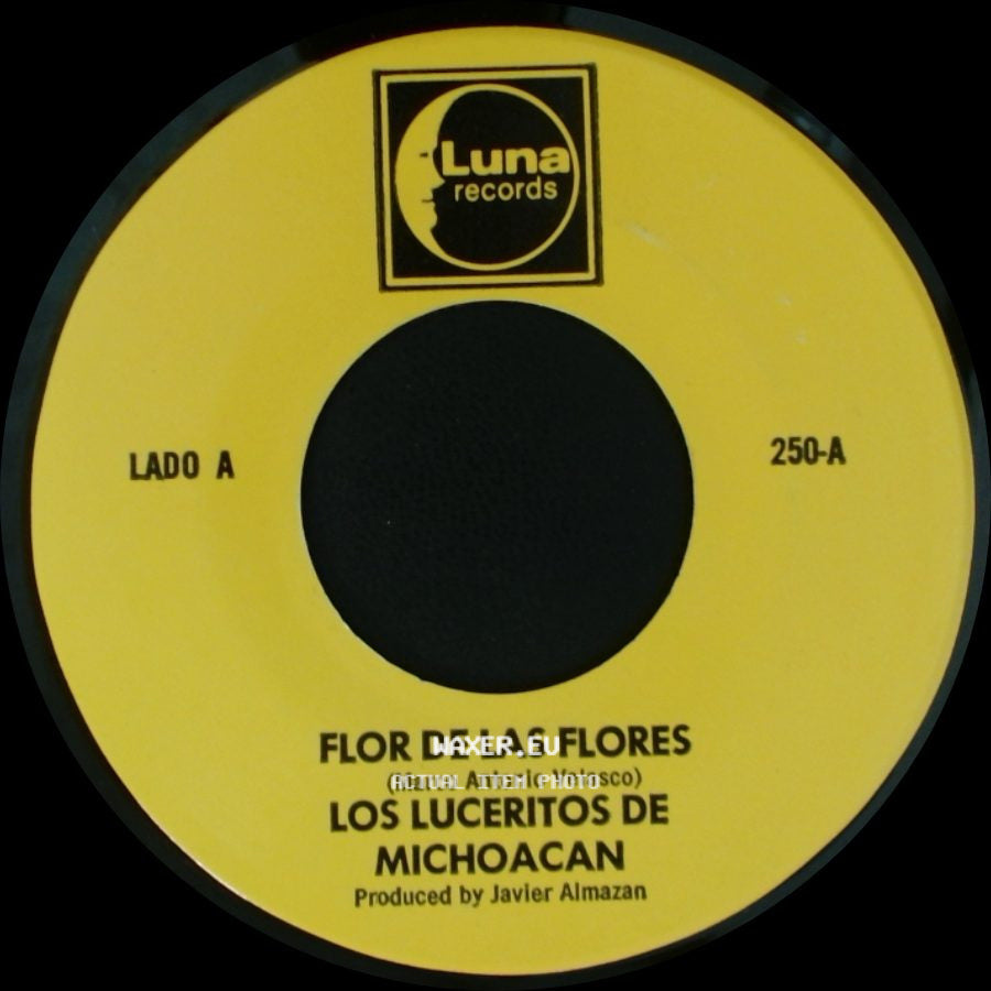Los Luceritos De Michoacan - Flor De Las Flores / Se Que Te Vas side A