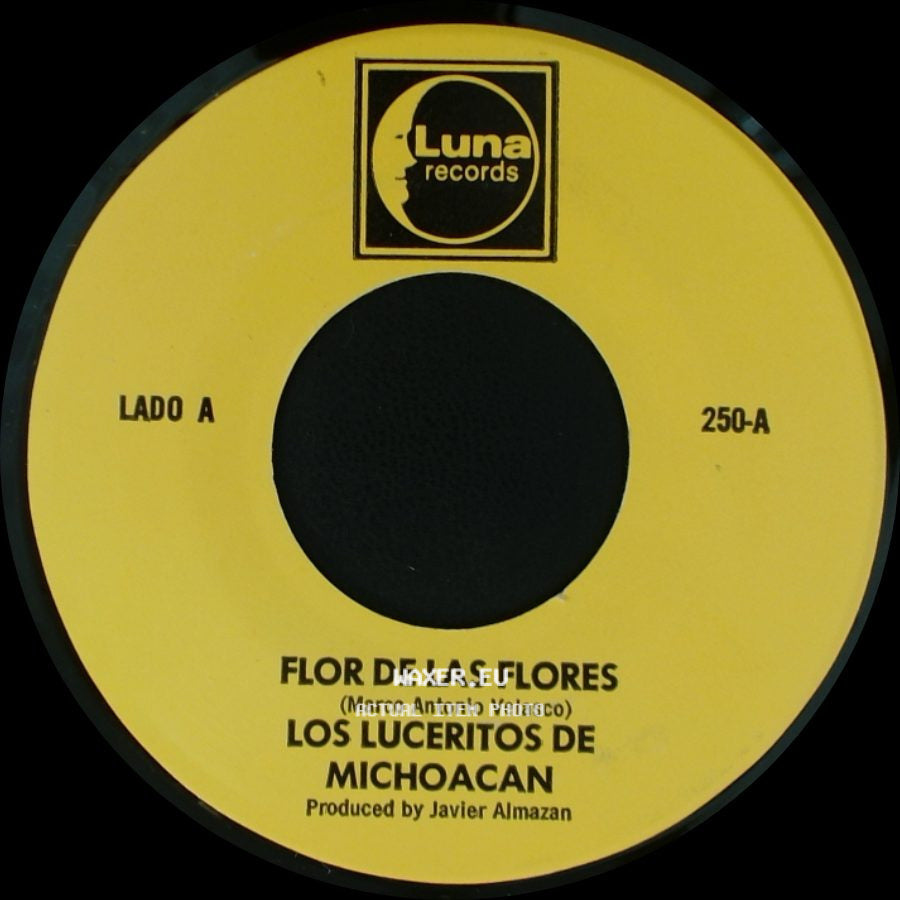 Los Luceritos De Michoacan - Flor De Las Flores / Se Que Te Vas side A