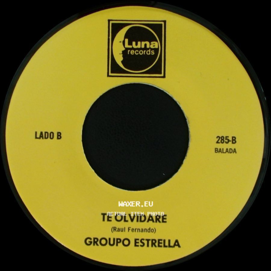 Grupo Estrella - Ya No Te Quiero / Te Olvidare side B