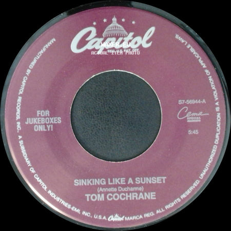 Tom Cochrane - Sinking Like A Sunset / Brave And Crazy side A