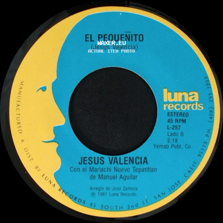 Jesus Valencia - Pajarillo Pajarillo / El Pequeñito side B
