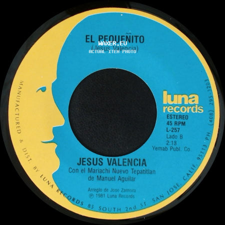 Jesus Valencia - Pajarillo Pajarillo / El Pequeñito side B