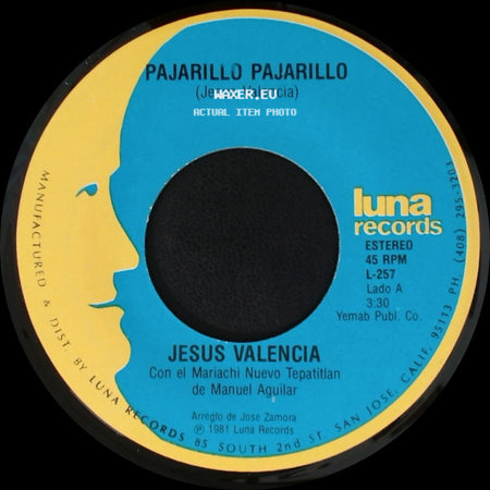 Jesus Valencia - Pajarillo Pajarillo / El Pequeñito side A