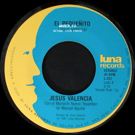 Jesus Valencia - Pajarillo Pajarillo / El Pequeñito side B