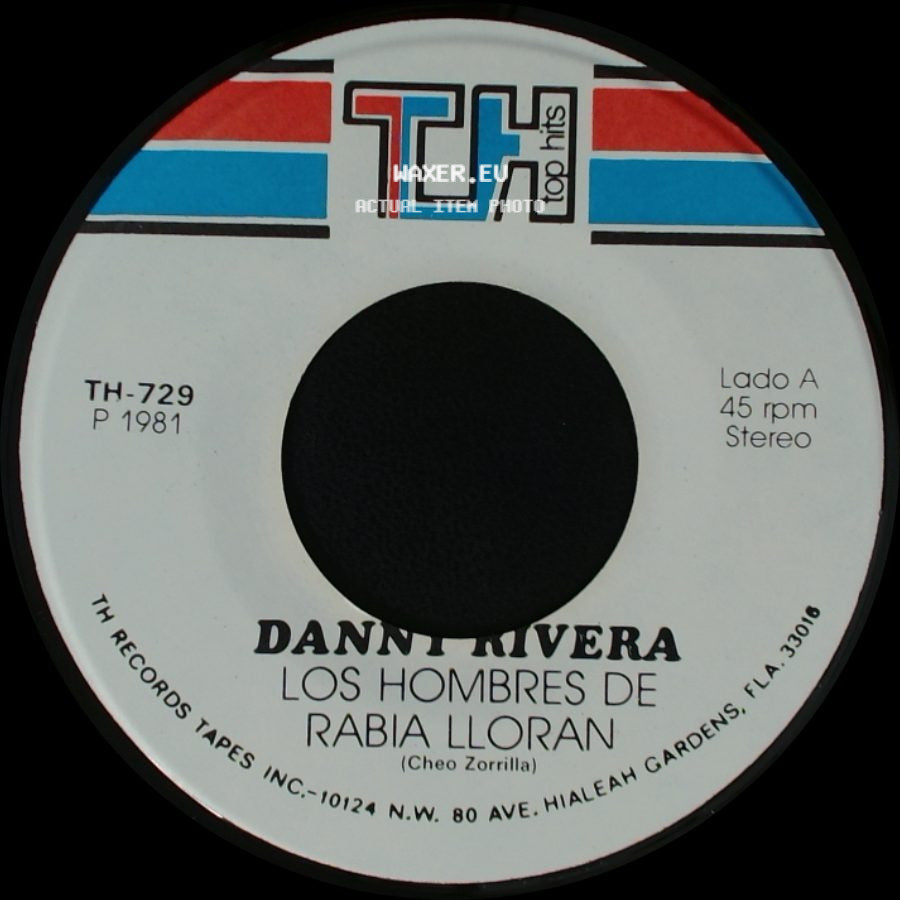 Danny Rivera - Los Hombres De Rabia Lloran / El Amor Es Un Juego side A