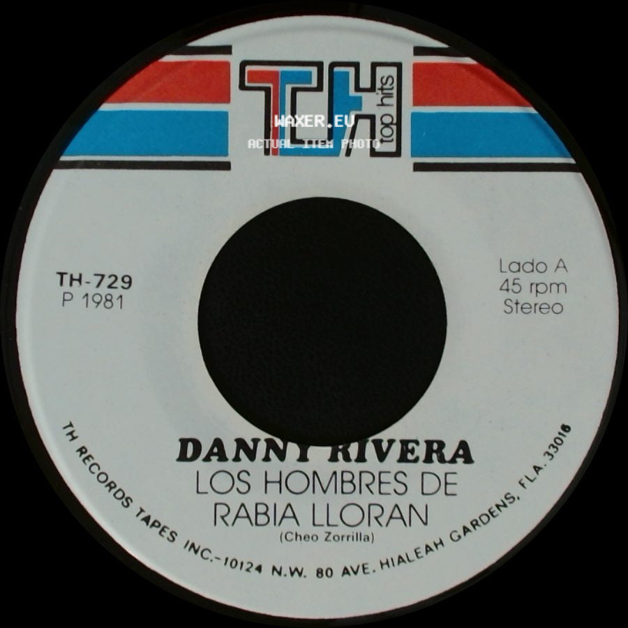 Danny Rivera - Los Hombres De Rabia Lloran / El Amor Es Un Juego side A