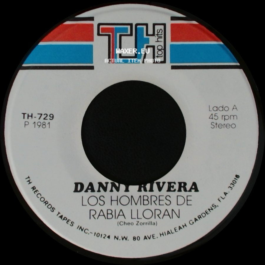Danny Rivera - Los Hombres De Rabia Lloran / El Amor Es Un Juego side A