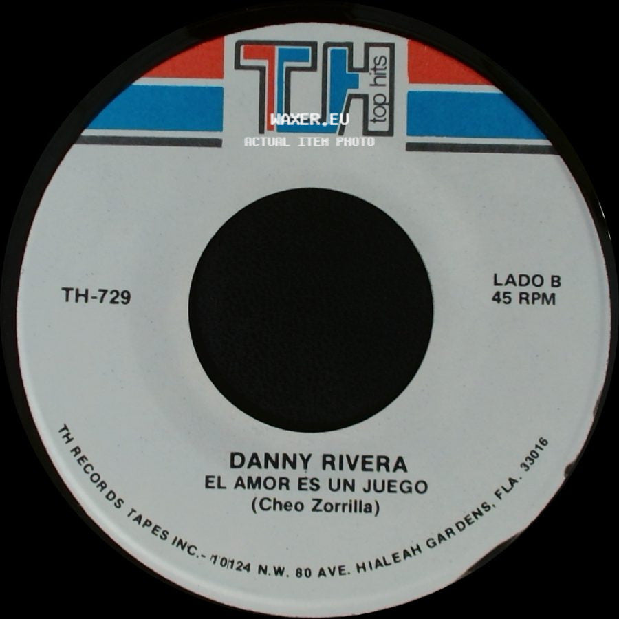 Danny Rivera - Los Hombres De Rabia Lloran / El Amor Es Un Juego side B