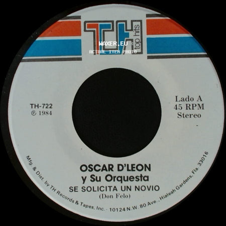 Oscar D'leon Y Su Orquesta - Se Solicita Un Novio / Solo Tengo Un Amor side A