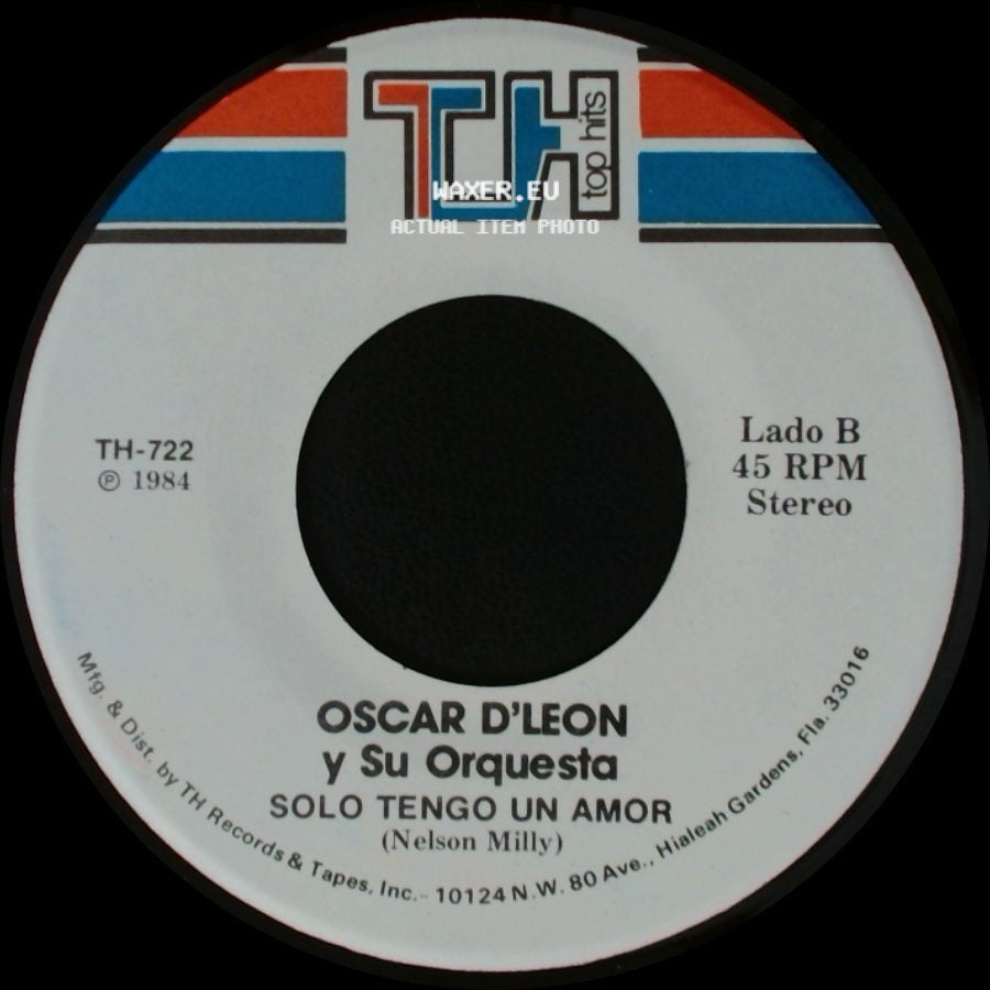Oscar D'leon Y Su Orquesta - Se Solicita Un Novio / Solo Tengo Un Amor side B