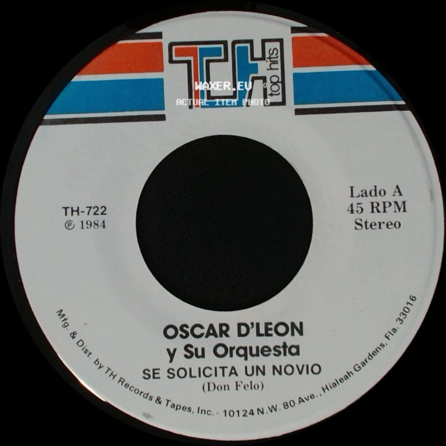 Oscar D'leon Y Su Orquesta - Se Solicita Un Novio / Solo Tengo Un Amor side A
