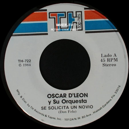 Oscar D'leon Y Su Orquesta - Se Solicita Un Novio / Solo Tengo Un Amor side A