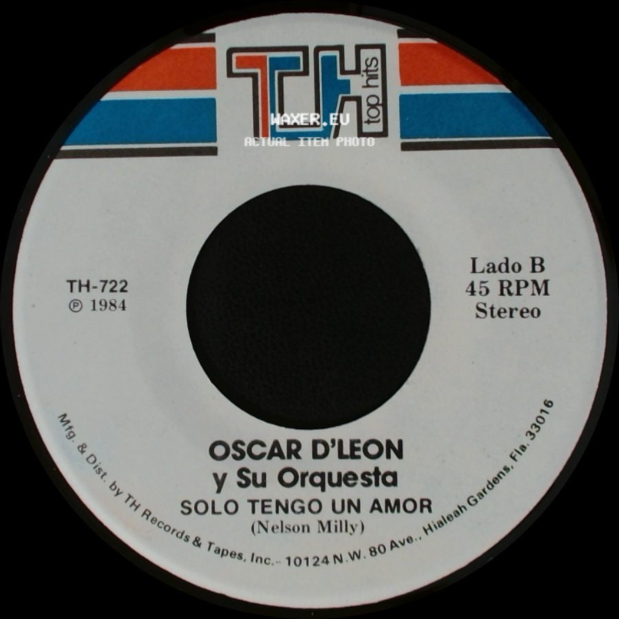Oscar D'leon Y Su Orquesta - Se Solicita Un Novio / Solo Tengo Un Amor side B