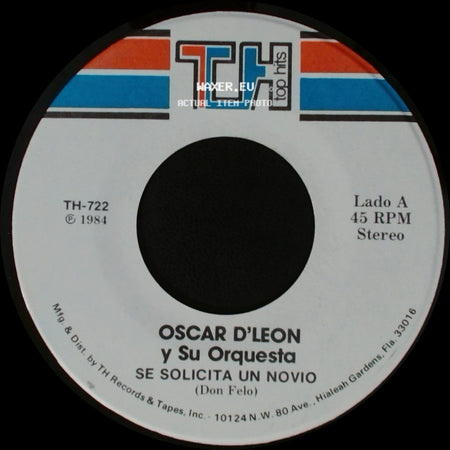 Oscar D'leon Y Su Orquesta - Se Solicita Un Novio / Solo Tengo Un Amor side A