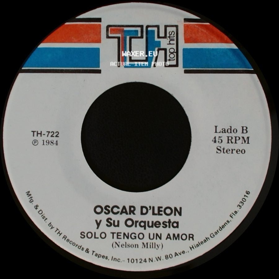Oscar D'leon Y Su Orquesta - Se Solicita Un Novio / Solo Tengo Un Amor side B