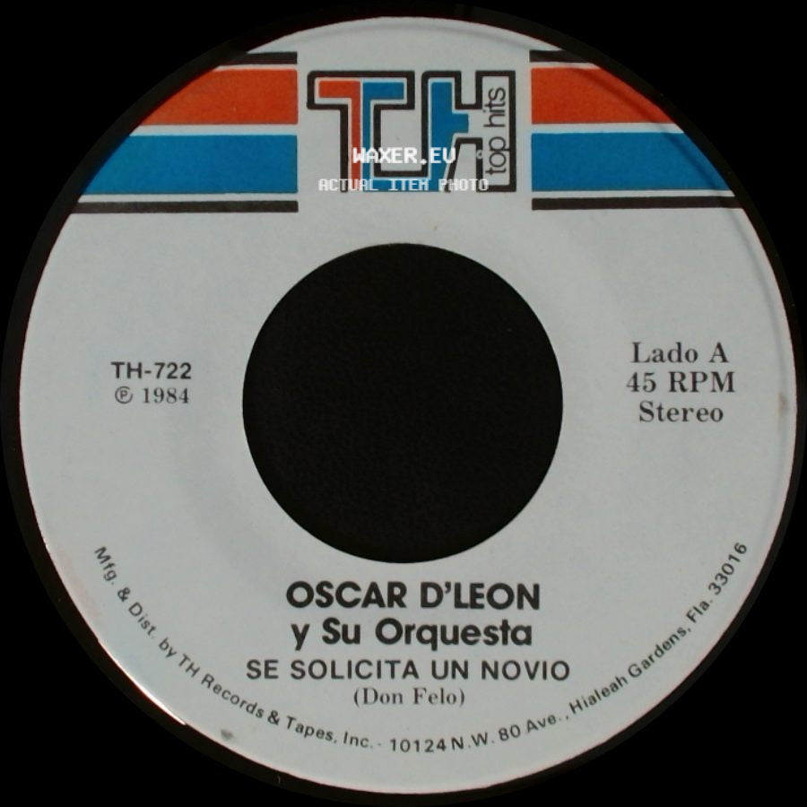 Oscar D'leon Y Su Orquesta - Se Solicita Un Novio / Solo Tengo Un Amor side A