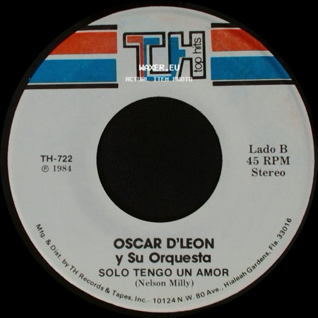 Oscar D'leon Y Su Orquesta - Se Solicita Un Novio / Solo Tengo Un Amor side B