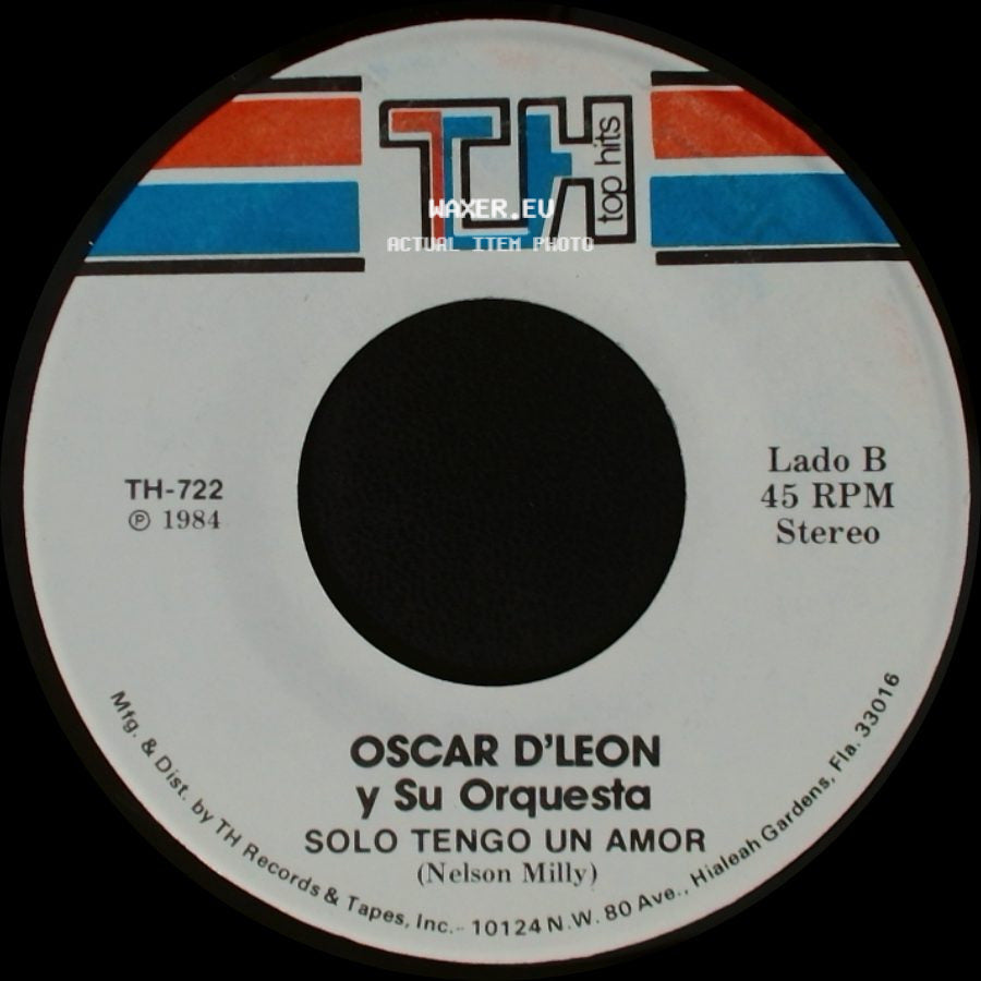 Oscar D'leon Y Su Orquesta - Se Solicita Un Novio / Solo Tengo Un Amor side B